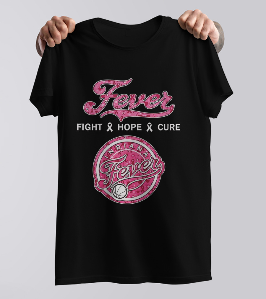 Indiana Fever Fight Hope Cure Breast Cancer Awareness Ribbon Fever 2026 T-Shirt