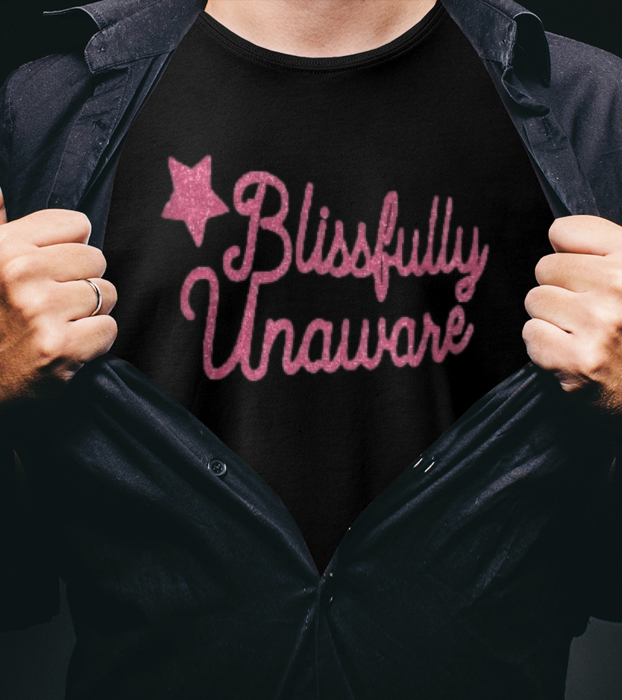 Blissfully Unaware Pink Glitter Cursive With Sparkle Star T-Shirt