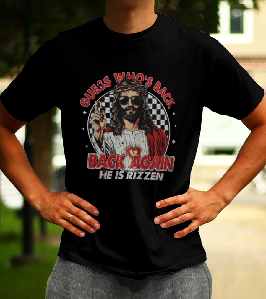Guess Who's Back Back Again He Is Rizzen Jesus Retro Sunglasses And Red Cloak T-Shirt