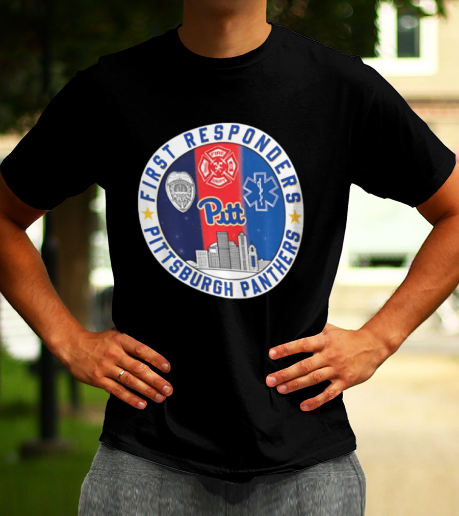 First Responders Tribute Pittsburgh Panthers Pitt Fire Police EMS Heroes T-Shirt