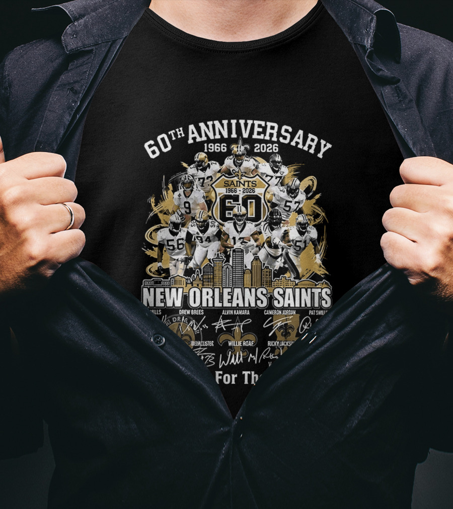 60th Anniversary New Orleans Saints 1966 2026 Legends Thank You For The Memories Signatures T-Shirt