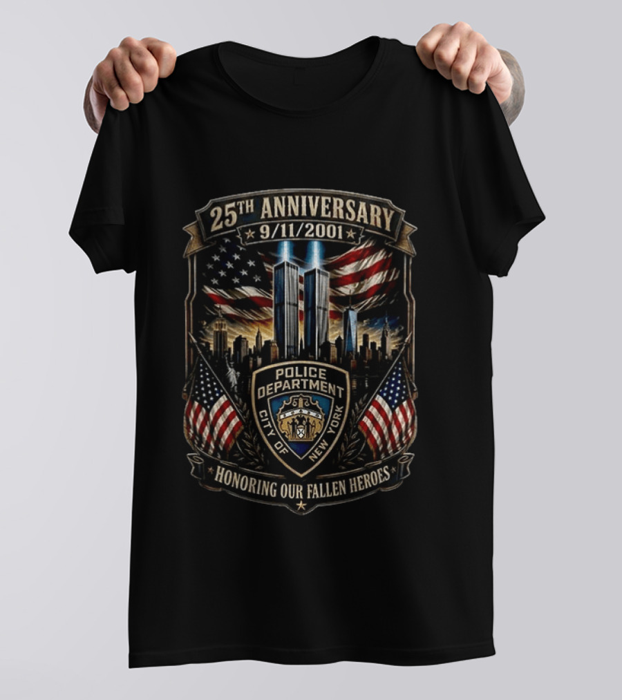 25th Anniversary 9/11/2001 New York City Police Department Honoring Our Fallen Heroes T-Shirt