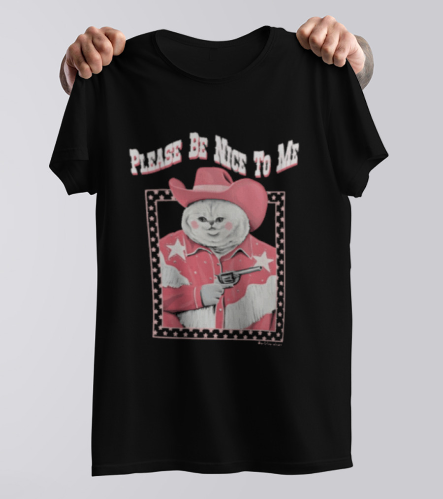 Please Be Nice To Me Cat Cowboy Red Hat Stars Weapon T-Shirt