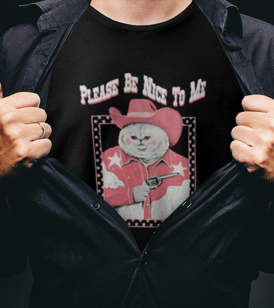 Please Be Nice To Me Cat Cowboy Red Hat Stars Weapon T-Shirt
