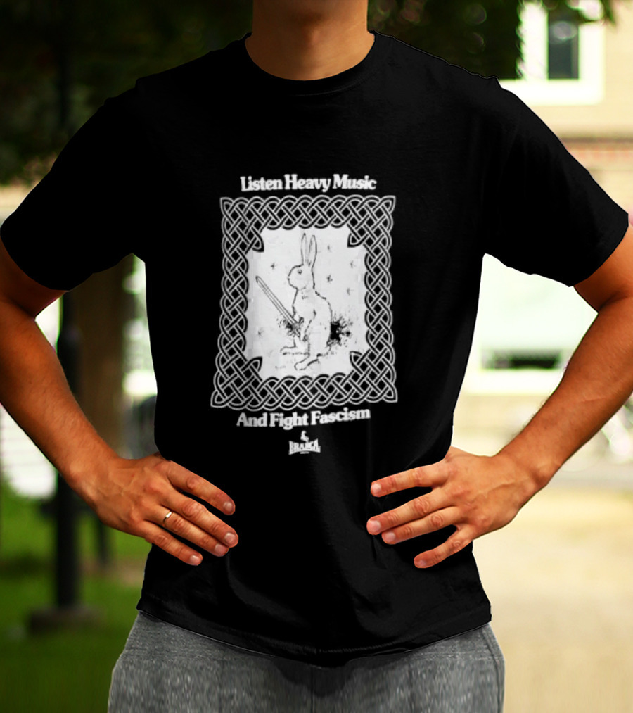 Listen Heavy Music And Fight Fascism Bunny With Sword Celtic Knot Frame T-Shirt