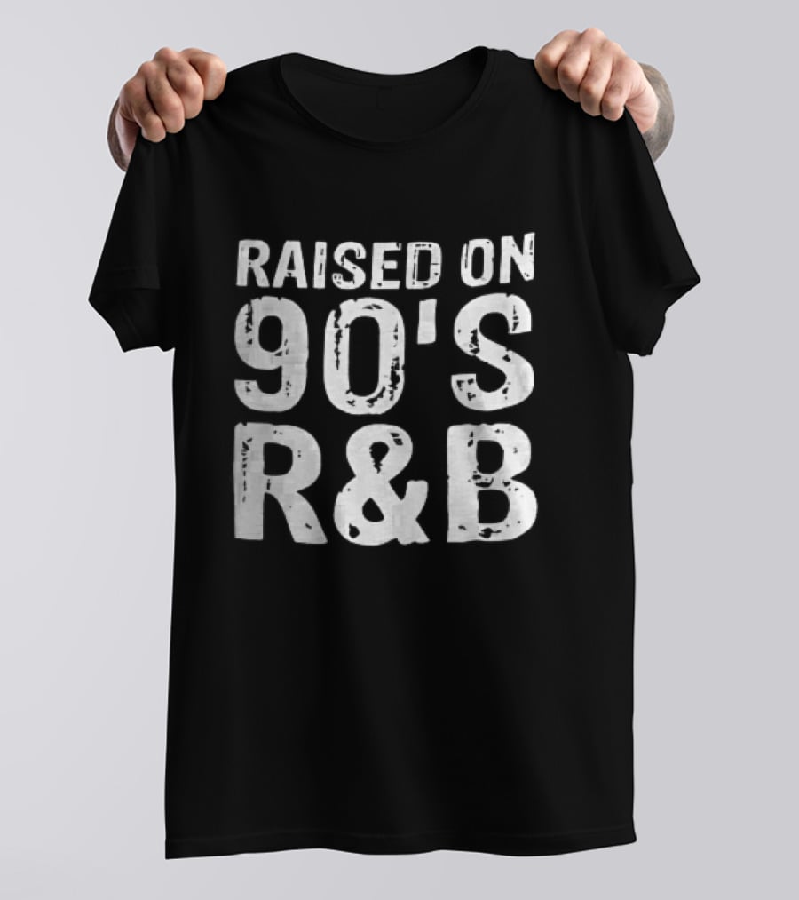 Raised On 90s R And B Distressed Vintage Music T-Shirt