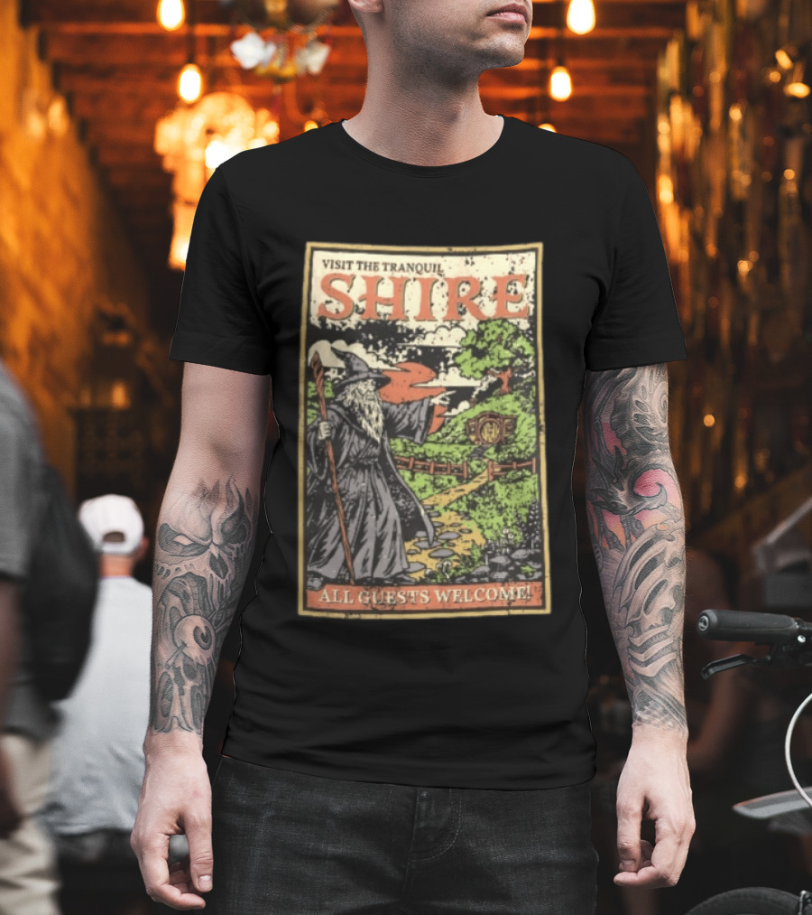Visit The Tranquil Shire All Guests Welcome Gandalf Hobbit Hole Scene T-Shirt