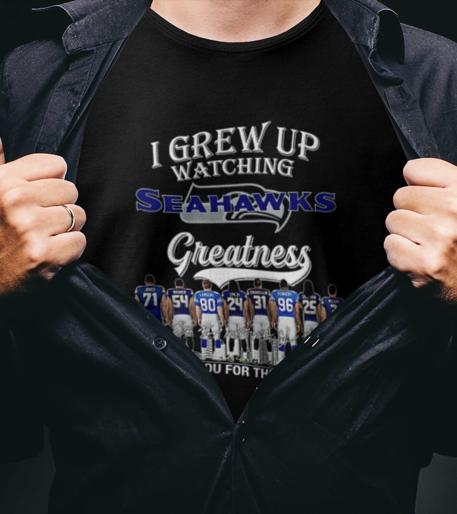 I Grew Up Ing Seahawks Greatness Thank You For The Memories Jones Engram Largent Alexander Wilson Kennedy Griffith T-Shirt