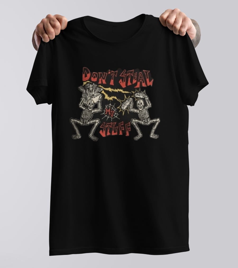 Don't Steal My Stuff Skeletons Motorcycle Engine Lightning Spiderweb T-Shirt