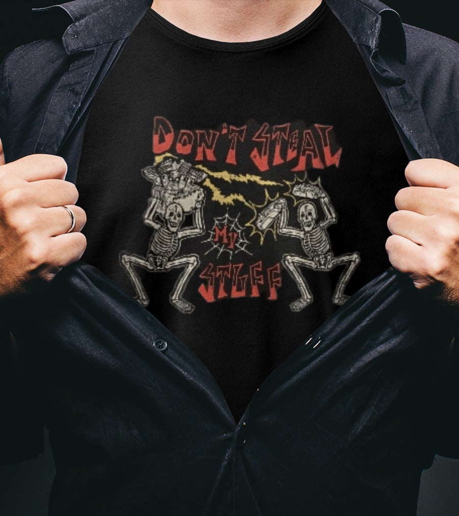 Don't Steal My Stuff Skeletons Motorcycle Engine Lightning Spiderweb T-Shirt