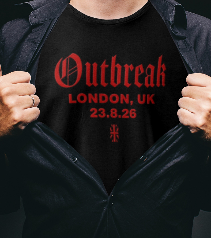 Outbreak London UK August 23 2026 T-Shirt