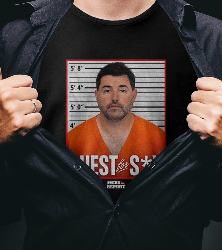 Quest For S*X Shot 49ers Report T-Shirt