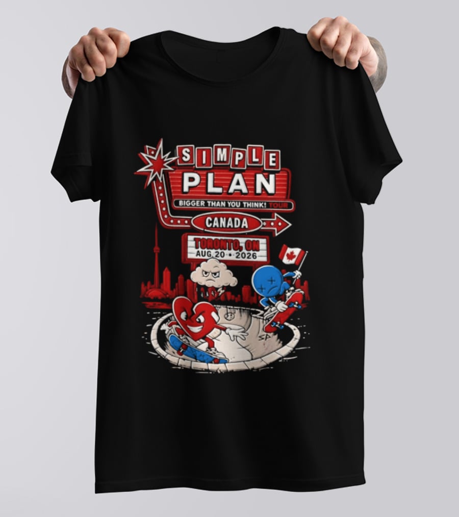 Simple Plan Toronto ON Canada 2026 Bigger Than You Think Tour Skyline And Flag T-Shirt