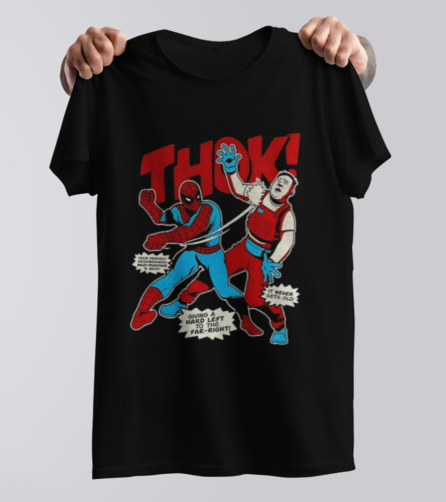 Spider Man Thok Giving A Hard Left To The Far Right Nazi Puncher Comic T-Shirt
