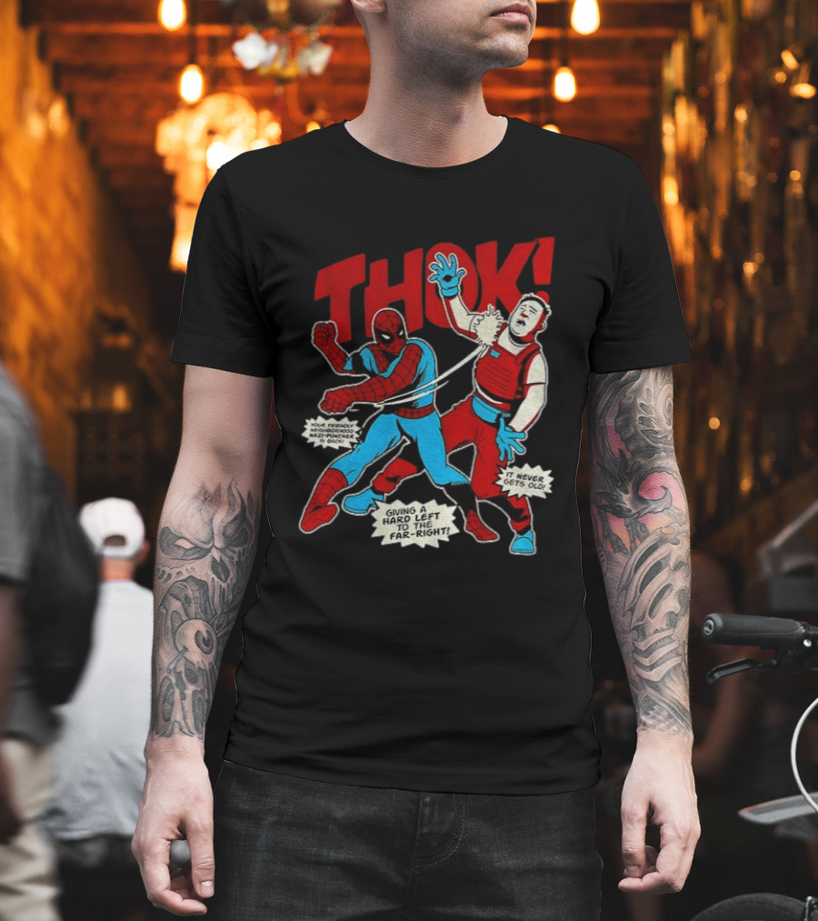Spider Man Thok Giving A Hard Left To The Far Right Nazi Puncher Comic T-Shirt