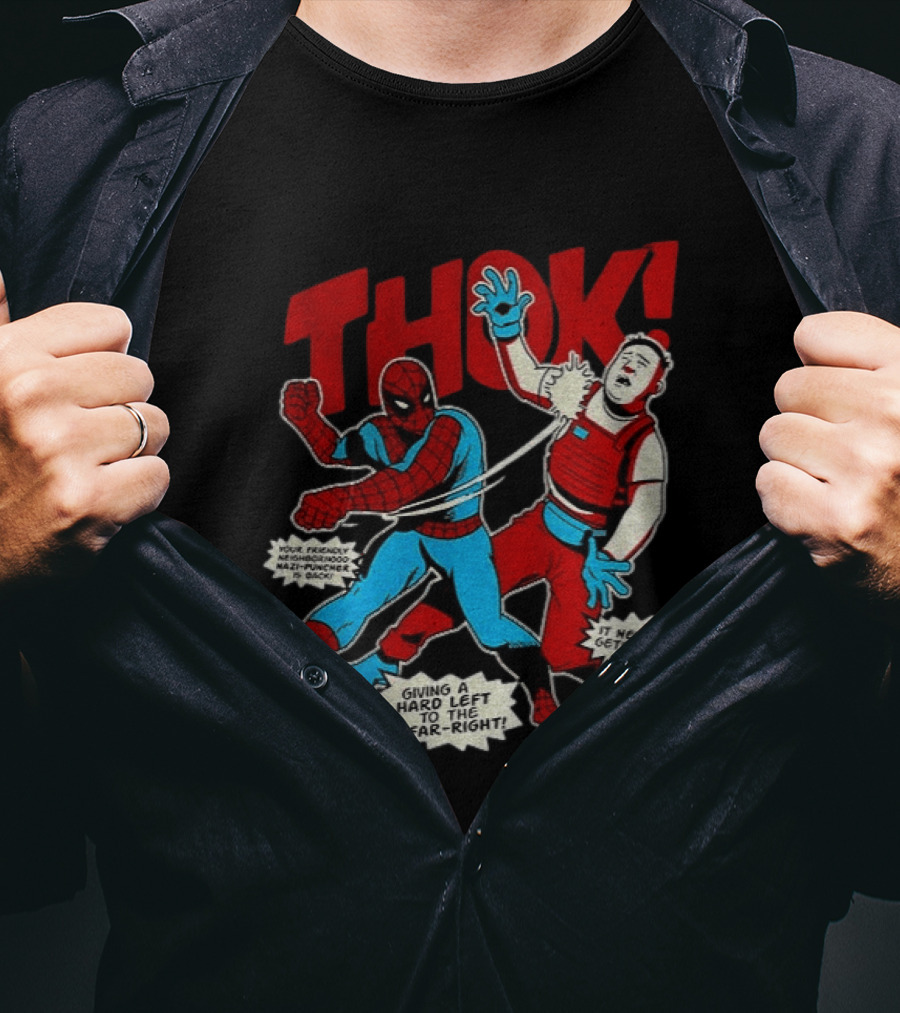 Spider Man Thok Giving A Hard Left To The Far Right Nazi Puncher Comic T-Shirt