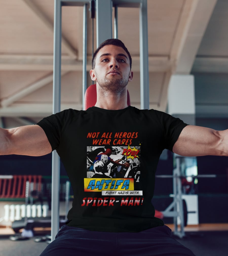 Not All Heroes Wear Capes Antifa Spider Man Punches Nazi POW T-Shirt