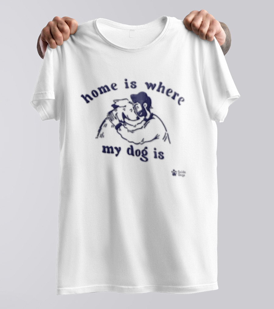 Home Is Where My Dog Is Hugging Cartoon Dog And Owner T-Shirt