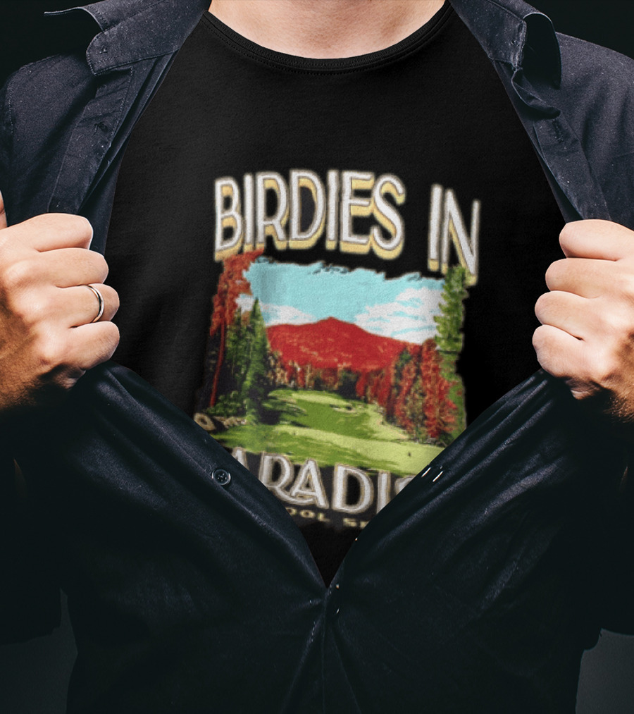 Birdies In Paradise Barstool Sports Golf T-Shirt