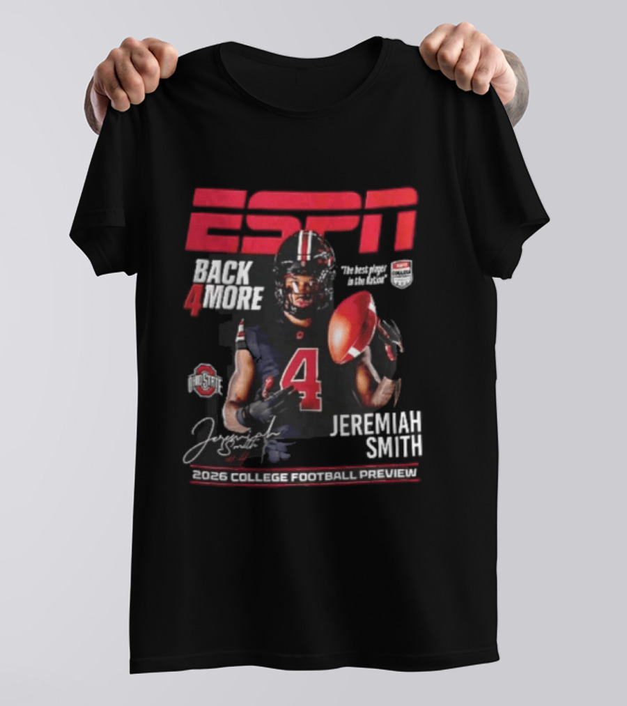ESPN Back For More Ohio State Buckeyes Jeremiah Smith 2026 College Football Preview T-Shirt