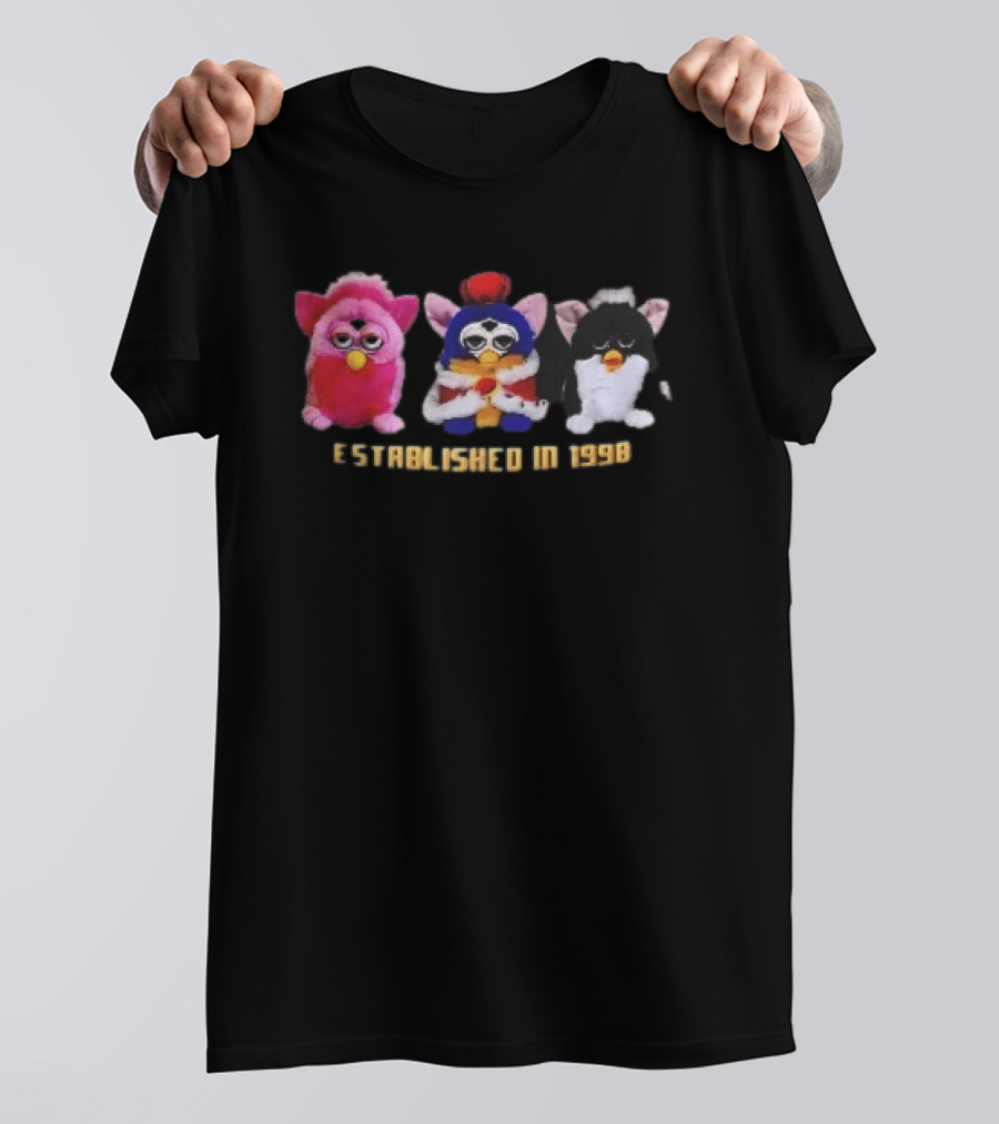 Established In 1998 Three Furby Plush Toys With Crown T-Shirt