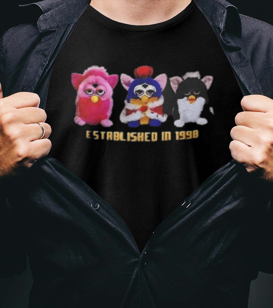 Established In 1998 Three Furby Plush Toys With Crown T-Shirt