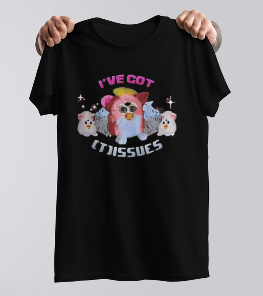 I've Got Issues Pink Furby Between Tissue Boxes Baby Furbies T-Shirt