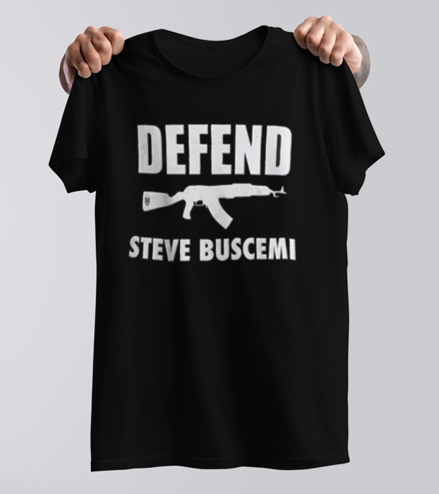 Defend Steve Buscemi AK 47 Rifle T-Shirt