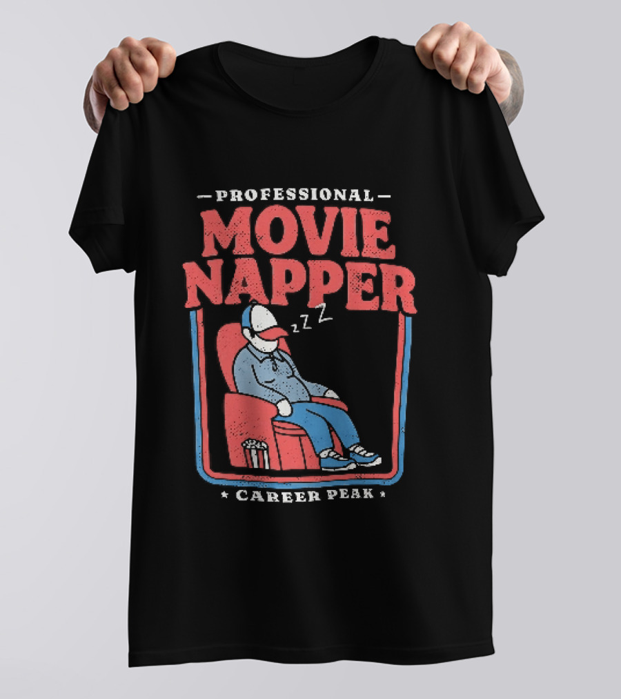 Professional Movie Napper Career Peak Experienced At Falling Asleep During Movies Zzz T-Shirt
