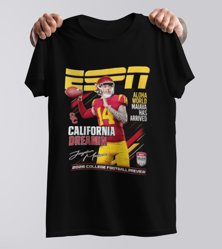 ESPN California Dreamin Jayden Maiava 2026 College Football Preview T-Shirt