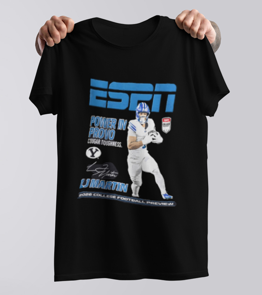 ESPN Power In Provo BYU Football LJ Martin 2026 College Football Preview T-Shirt