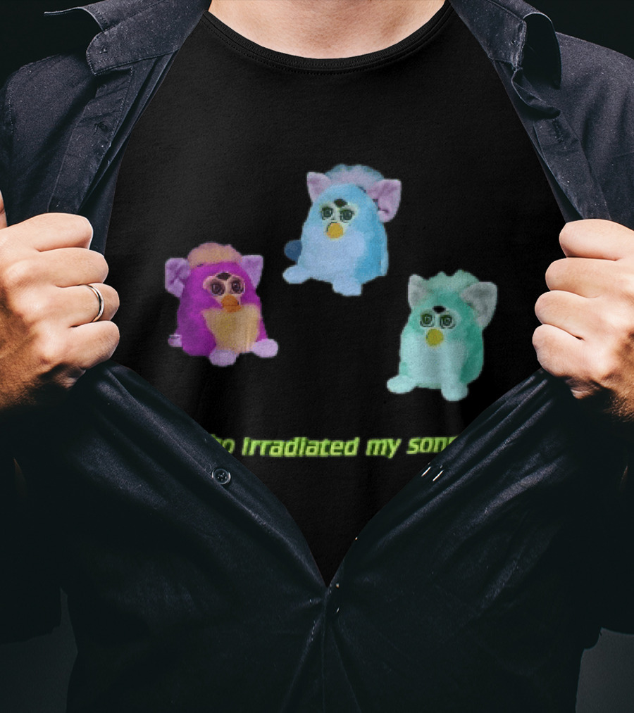 Who Irradiated My Sons Three Glowing Furby Toys Dark Neon T-Shirt