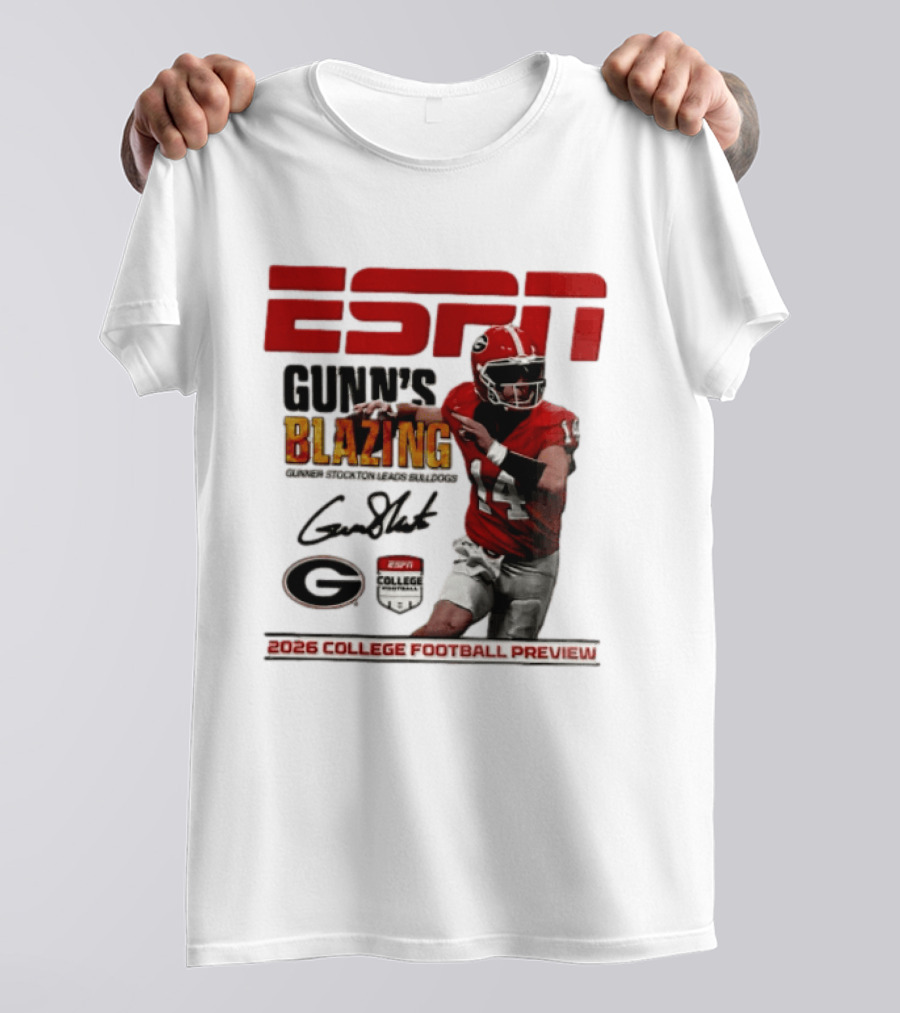 ESPN Gunn's Blazing Georgia Bulldogs 2026 College Football Preview Gunner Stockton T-Shirt