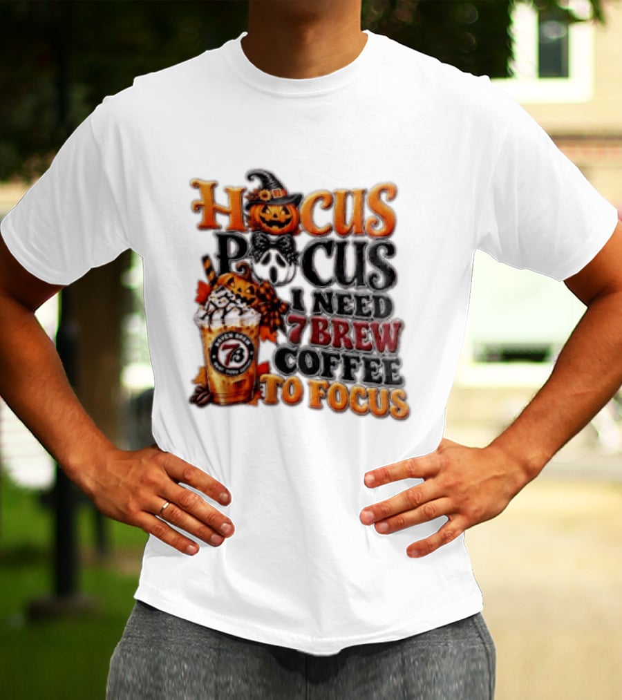 Hocus Pocus I Need 7 Brew Coffee To Focus Halloween Pumpkin Jack O' Lantern Drink T-Shirt