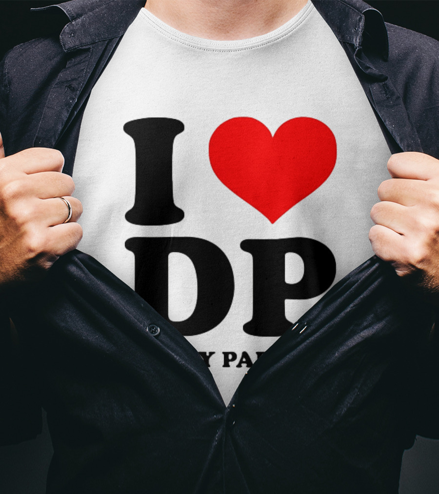 I Love DP Dolly Parton Merchandise Fan Favorite T-Shirt