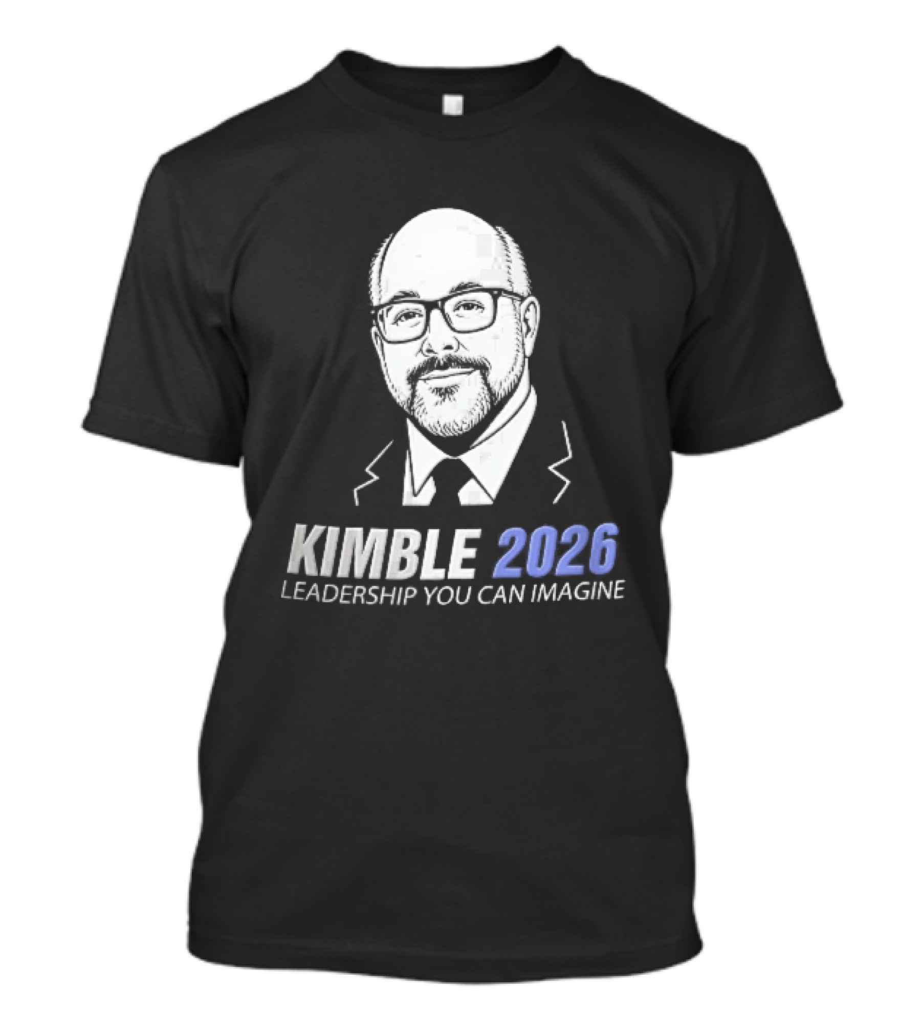 Kimble 2026 Leadership You Can Imagine Bearded Man Glasses Caricature T-Shirt