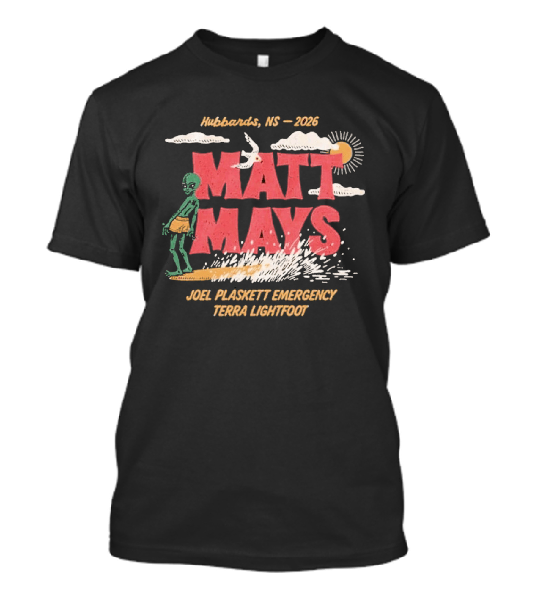 Matt Mays Hubbards NS 2026 Joel Plaskett Emergency Terra Lightfoot August 20 22 Shore Club Event T-Shirt