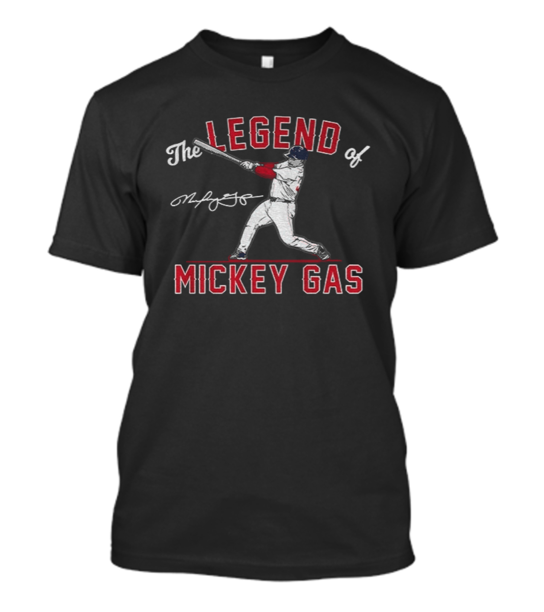 The Legend Of Mickey Gas Boston Baseball Player T-Shirt