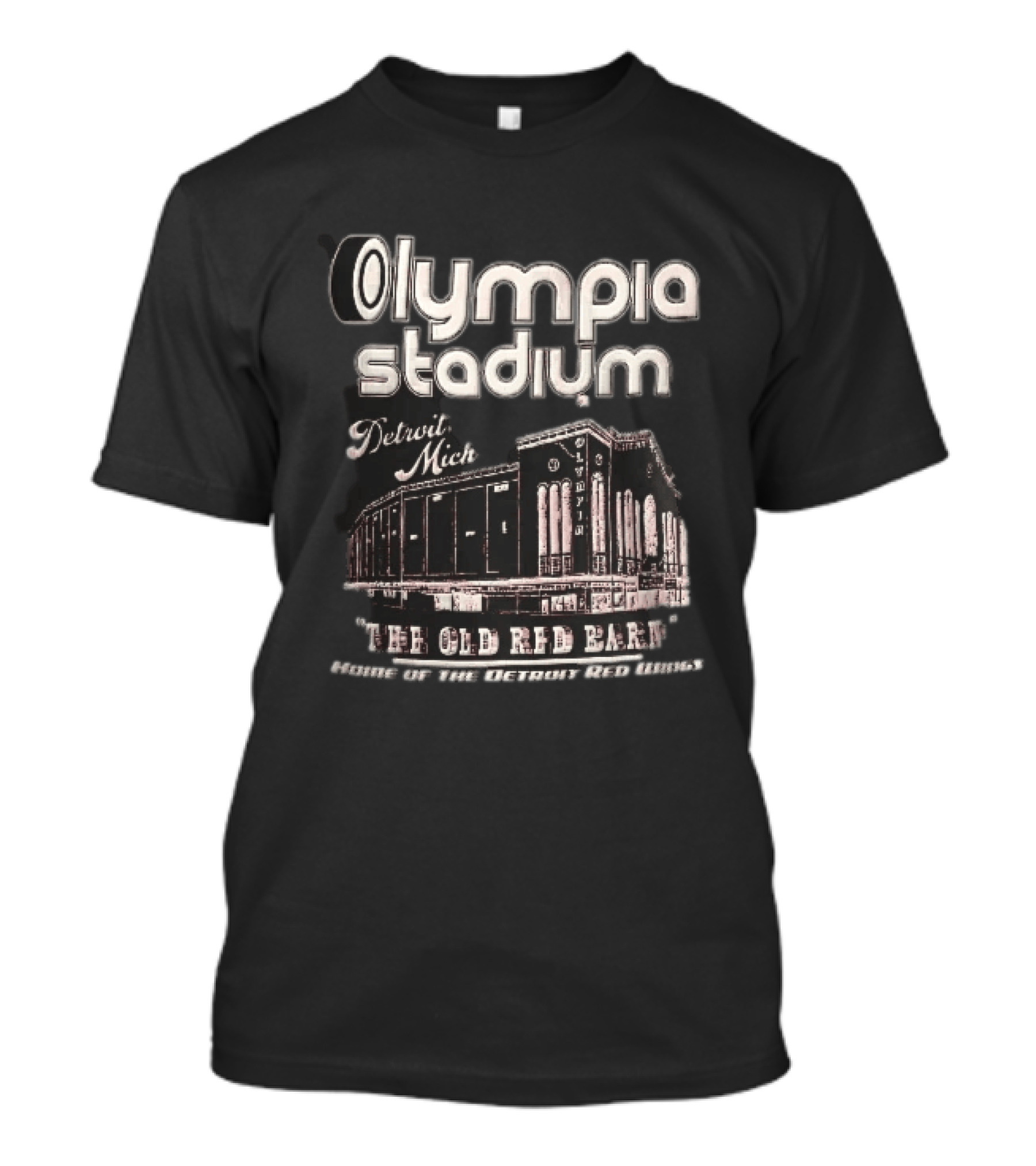 Olympia Stadium Detroit Mich The Old Red Barn Home Of The Detroit Red Wings T-Shirt