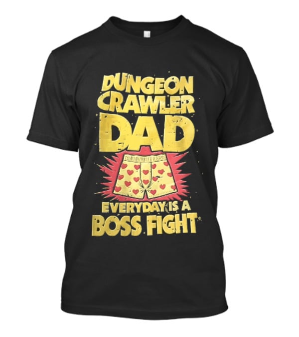 Dungeon Crawler Dad Everyday Is A Boss Fight Heart Boxer Shorts Spiky Starburst T-Shirt