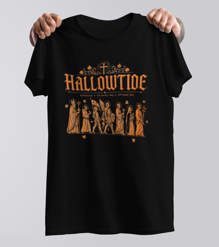 Hallowtide Halloween All Saints Day All Souls Day Celebration T-Shirt