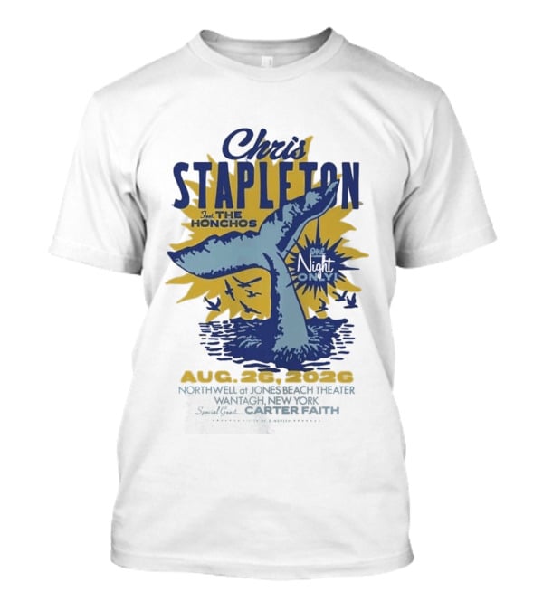 Chris Stapleton One Night Only August 26 2026 Northwell At Jones Beach Theater Wantagh NY Special Guest Carter Faith T-Shirt