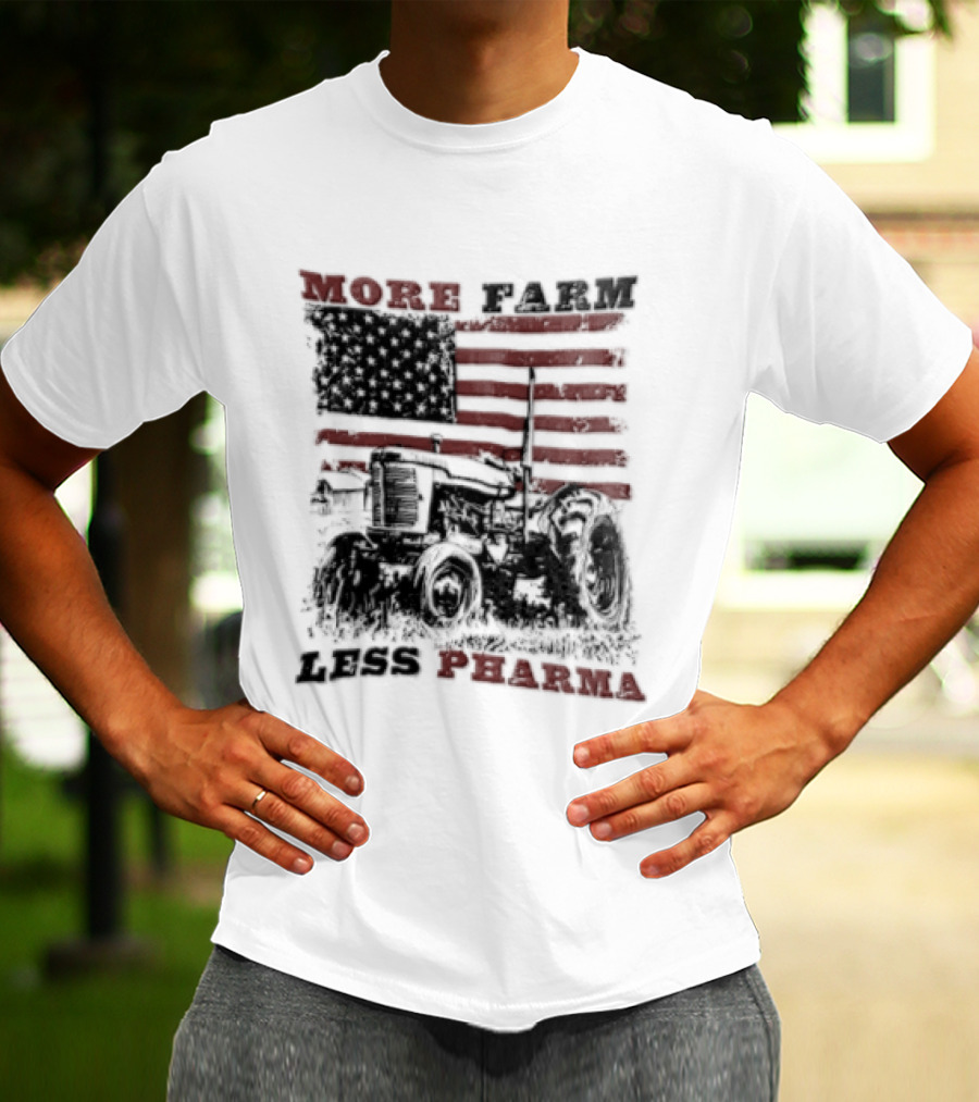 More Farm Less Pharma Distressed American Flag Tractor T-Shirt