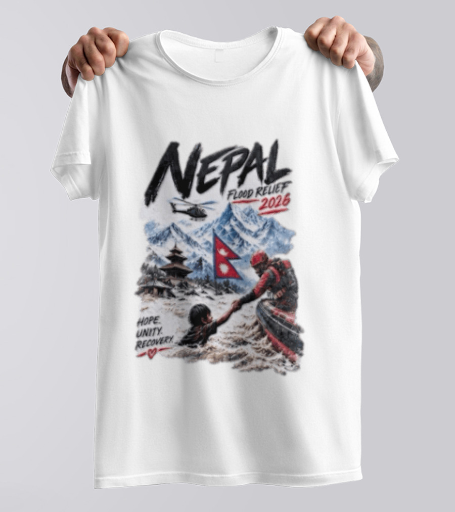 Nepal Flood Relief 2026 Hope Unity Recovery Stand With Nepal Strong T-Shirt