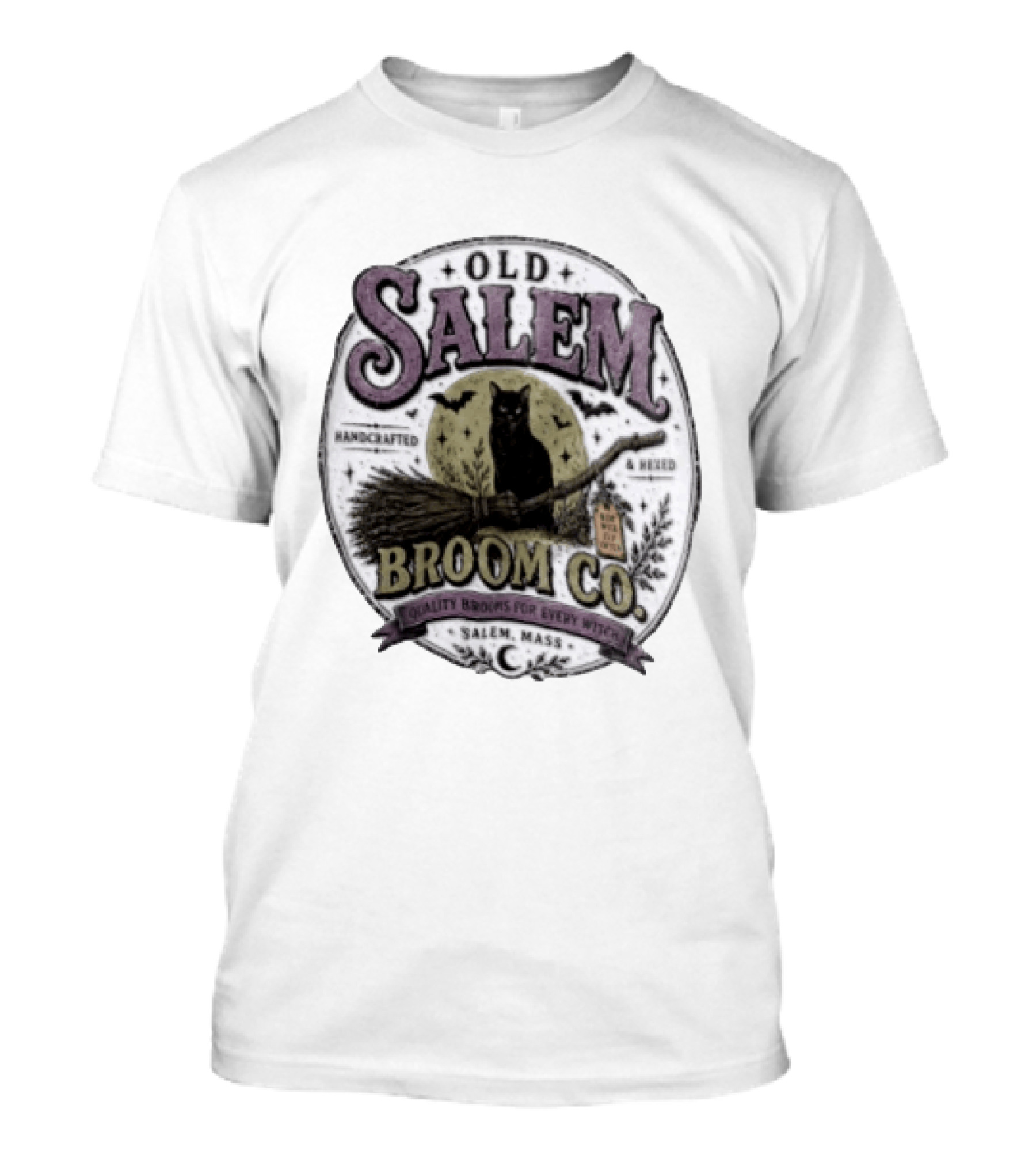 Old Salem Broom Co Handcrafted And Hexed Quality Brooms For Every Witch Salem Mass T-Shirt