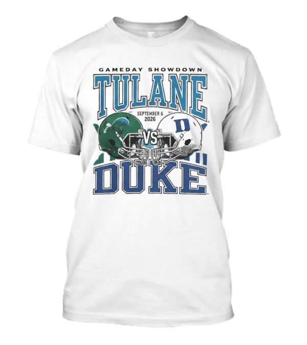 Gameday Showdown Duke Blue Devils Vs Tulane Green Wave September 6 2026 T-Shirt