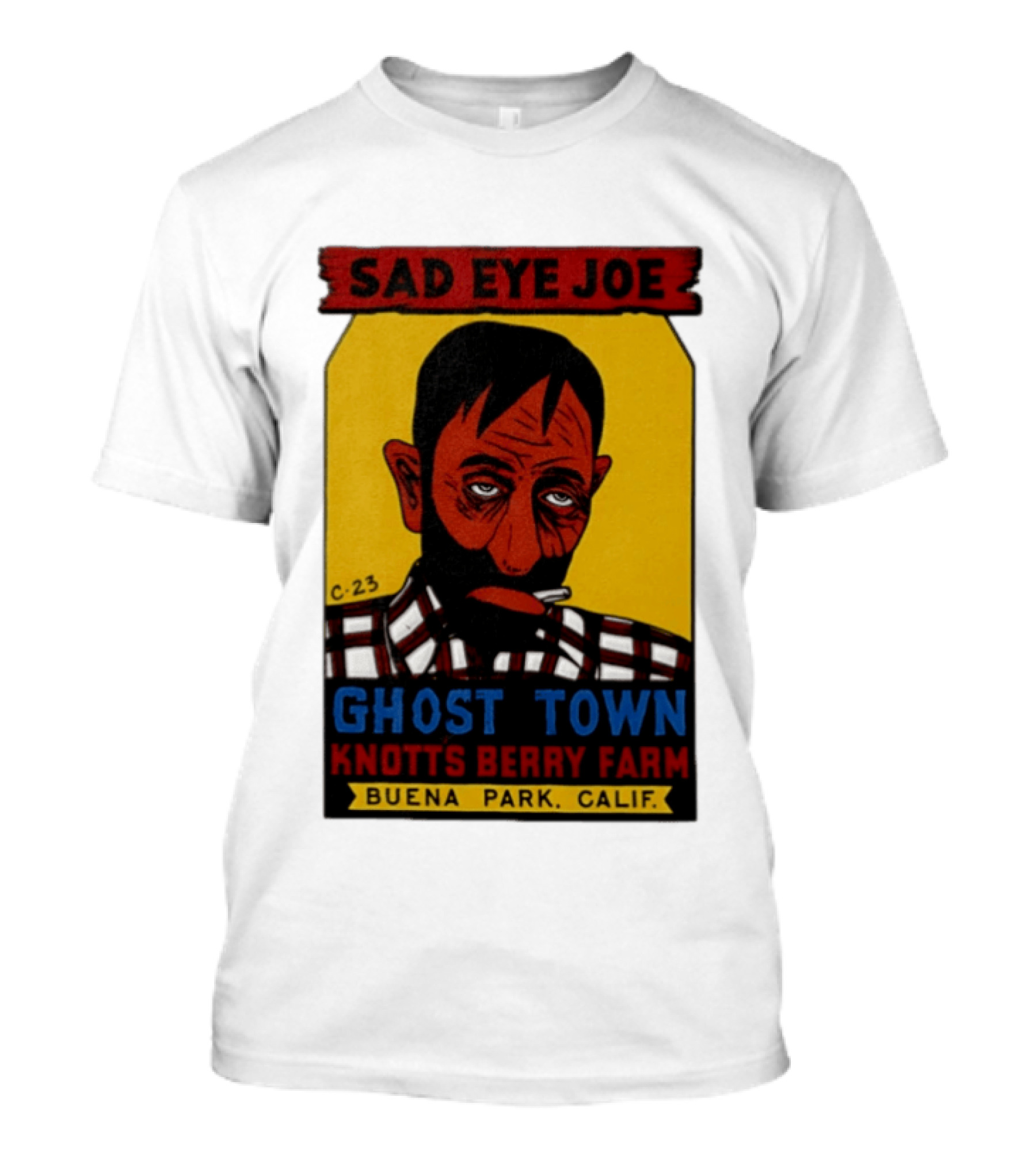 Sad Eye Joe Ghost Town Knott's Berry Farm Buena Park Californi T-Shirt