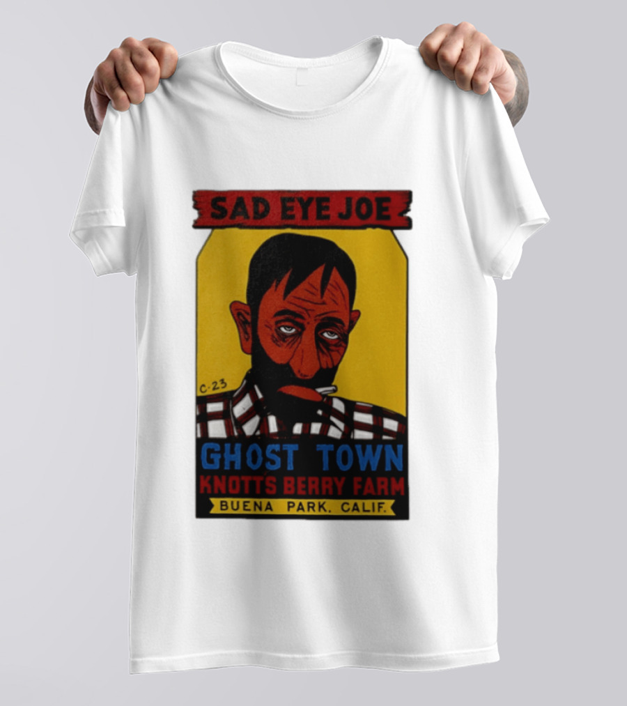 Sad Eye Joe Ghost Town Knott's Berry Farm Buena Park Californi T-Shirt
