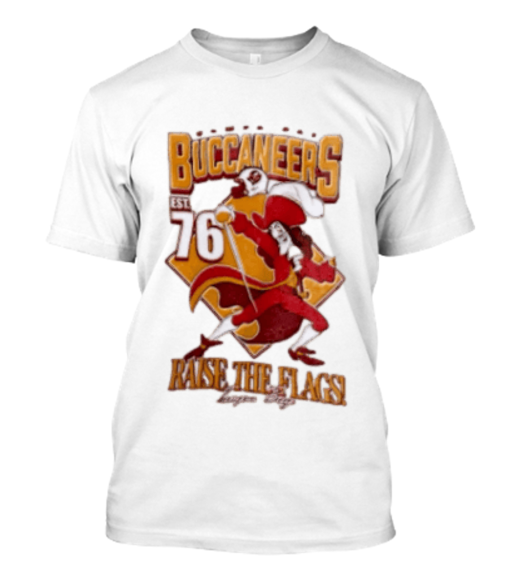 Buccaneers EST 76 Captain Hook Raise The Flags T-Shirt
