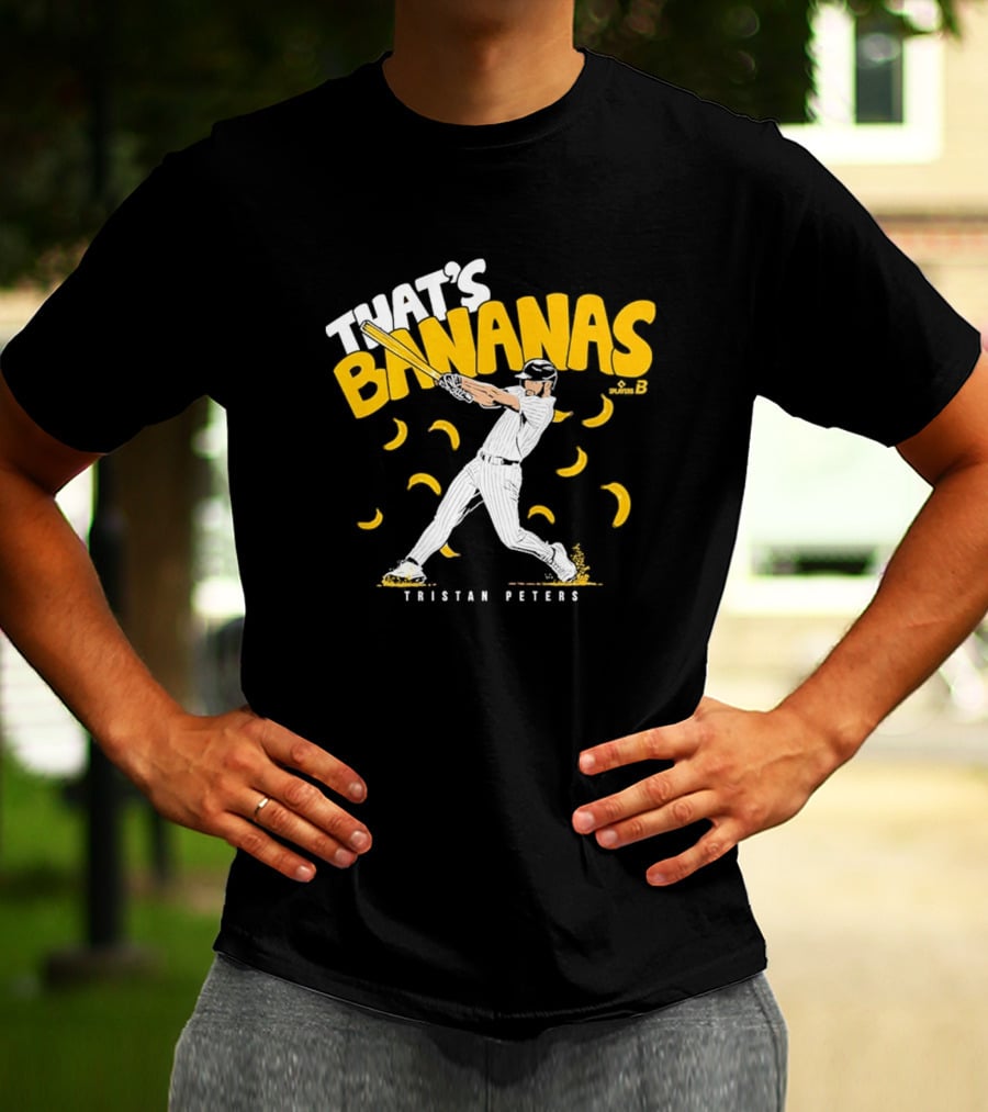 Tristan Peters That's Bananas Baseball Hitter With Bananas T-Shirt